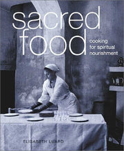 Sacred Food: Cooking for Spiritual Nourishment used book depot