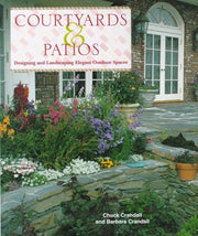 Courtyards & Patios: Designing and Landscaping Elegant Outdoor Spaces used book depot