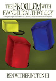 The Problem with Evangelical Theology: Testing the Exegetical Foundations of Calvinism, Dispensationalism, and Wesleyanism used book depot