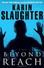 Beyond Reach Karin Slaughter