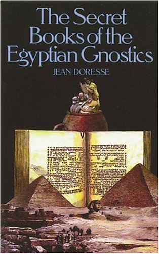 The Secret Books of the Egyptian Gnostics: An Introduction to the Gnostic Coptic Manuscripts Discovered at Chenoboskion used book depot