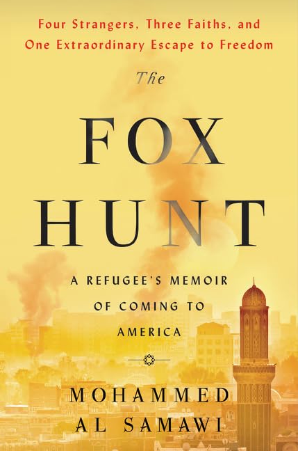 The Fox Hunt: A Refugee's Memoir of Coming to America used book depot