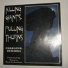 Killing Giants Pulling Thorns Swindoll, Charles R and Hatfield, Mark O