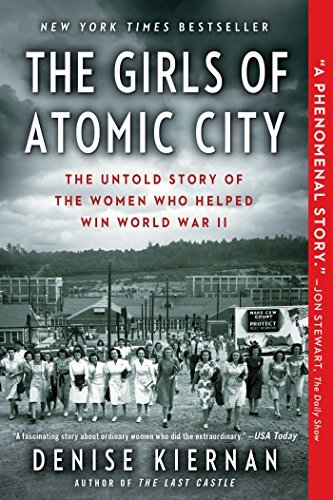 The Girls of Atomic City( The Untold Story of the Women Who Helped Win World War II)[GIRLS OF ATOMIC CITY -LP][LARGE PRINT] [Paperback] used book depot