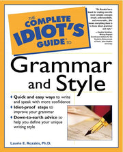 The Complete Idiot's Guide to Grammar and Style used book depot