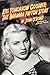 Kiss Tomorrow Goodbye: The Barbara Payton Story