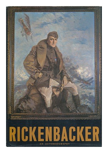 Rickenbacker [By] Edward V. Rickenbacker