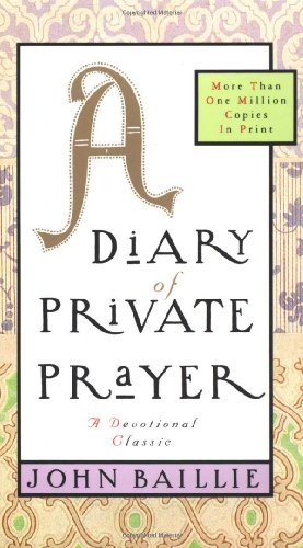 A Diary of Private Prayer Baillie, John