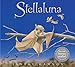 Stellaluna Board Book [Board book] Cannon, Janell