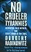 No Crueler Tyrannies: Accusation, False Witness, and Other Terrors of Our Times Wall Street Journal Book Rabinowitz, Dorothy