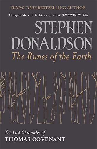 The Runes Of The Earth: The Last Chronicles of Thomas Covenant (Last Chronicles/Thomas Covenan) by Stephen Donaldson (2012-01-12) used book depot