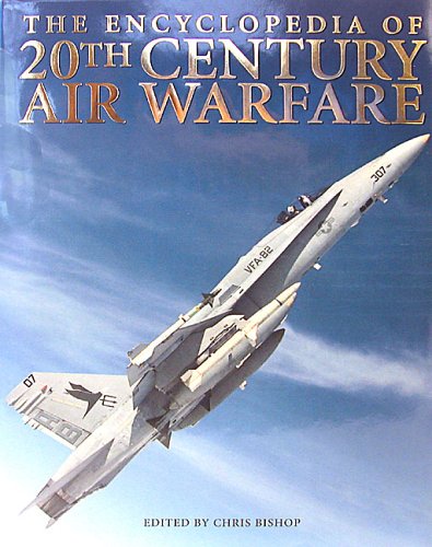 The Encyclopedia of 20th Century Air Warfare used book depot