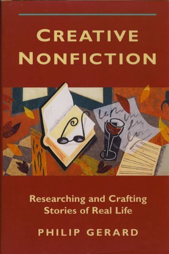 Creative Nonfiction: Researching and Crafting Stories of Real Life used book depot