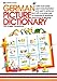 German Picture Dictionary with English Translations German Edition Angela Wilkes; Colin King and Sonja Osthecker