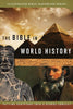 The Bible in World History: How History and Scripture Intersect Illustrated Bible Handbook Series Leston, Dr Stephen and Hudson, Christopher D