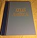 Reader's Digest Atlas of America: Our Nation in Maps, Facts, and Pictures