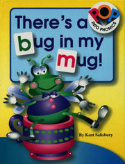 There's a Bug in My Mug! (Pop into Phonics Books) used book depot