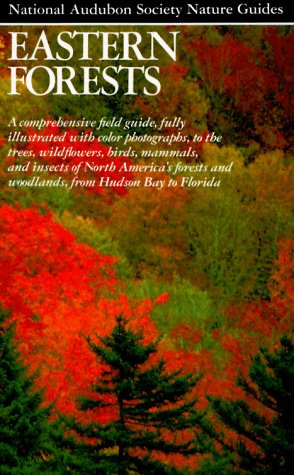 Eastern Forests (Audubon Society Nature Guides) used book depot