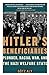 Hitlers Beneficiaries: Plunder, Racial War, and the Nazi Welfare State [Paperback] Aly, Gtz
