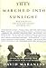 They Marched Into Sunlight: War and Peace Vietnam and America October 1967 by David Maraniss 28Sep2004 Paperback [Paperback] David Maraniss