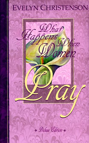 What Happens When Women Pray, Deluxe Edition used book depot