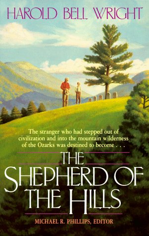 The Shepherd of the Hills Wright, Harold Bell