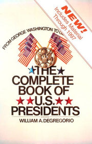 The Complete Book of U.S. Presidents used book depot