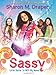 Sassy 1: Little Sister Is Not My Name 1 [Hardcover] Draper, Sharon and Draper, Sharon M