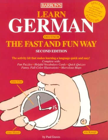 Learn German the Fast and Fun Way (Barron's Fast and Fun Way Language Series)