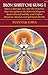 Iron Shirt Chi Kung I: Once a Martial Art, Now the Practice That Strengthens the Internal Organs, Roots Oneself Solidly, and Unifies Physical, Menta [Paperback] Chia, Mantak