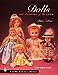 Dolls and Accessories of the 1950s A Schiffer Book for Collectors Zillner, Dian