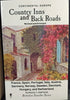 Country Inns and Back Roads, Continental Europe: Including Some Castles, Pensions, Country Houses, Chateaux, Farmhouses, Palaces, Traditional Inns,