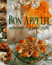 Bon Appetit Entertaining with Style used book depot