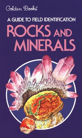 Rocks and Minerals Field Guide and Introduction to the Geology and Chemistry of Sorrell, George F and Illustrated by George Sandst