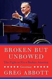 Broken But Unbowed: The Fight to Fix a Broken America used book depot