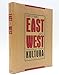 Between East and West: Writings from Kultura, 19681988 Kostrzewa, Robert