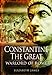 Constantine the Great General: A Military Biography [Hardcover] English, Stephen and James, Elizabeth