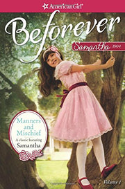 Manners and Mischief: A Samantha Classic Volume 1 (American Girl) used book depot