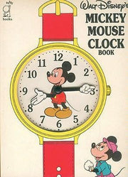 Walt Disney's Mickey Mouse Clock Book