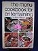 The MenuCookbook for Entertaining Hillman, Libby