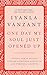 One Day My Soul Just Opened Up: 40 Days and 40 Nights Toward Spiritual Strength and Personal Growth [Hardcover] Vanzant, Iyanla