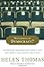 Watchdogs of Democracy?: The Waning Washington Press Corps and How It Has Failed the Public Thomas, Helen