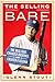 The Selling of the Babe: The Deal That Changed Baseball and Created a Legend