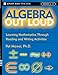 Algebra Out Loud: Learning Mathematics Through Reading and Writing Activities [Paperback] Mower, Pat