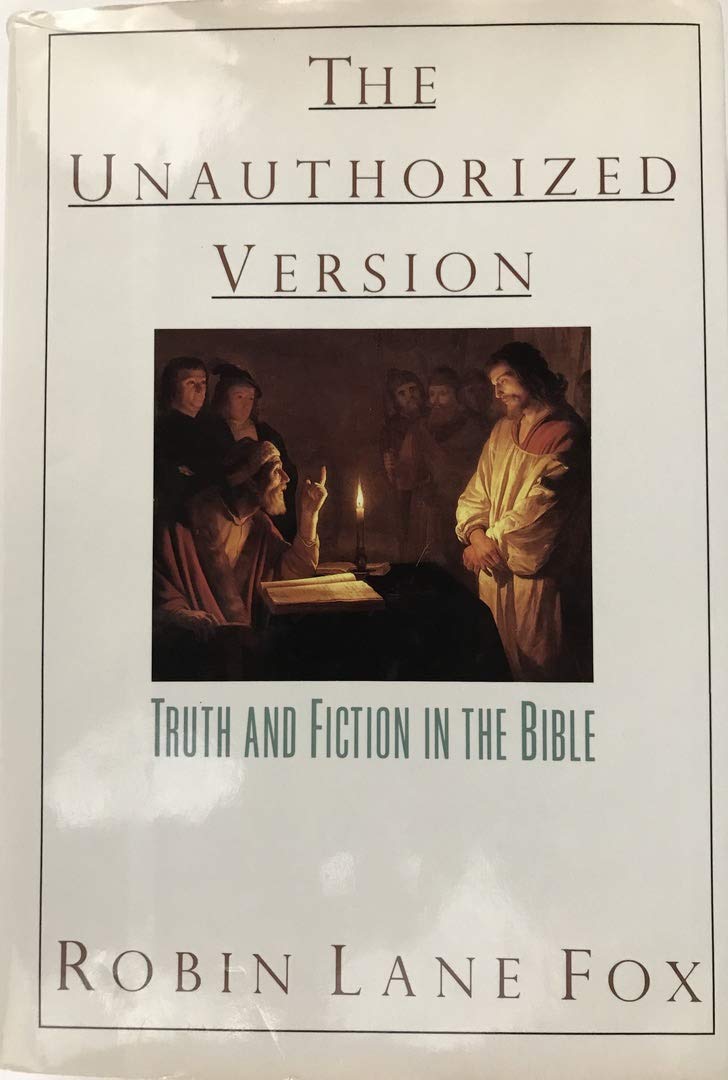 The Unauthorized Version: Truth and Fiction in the Bible used book depot