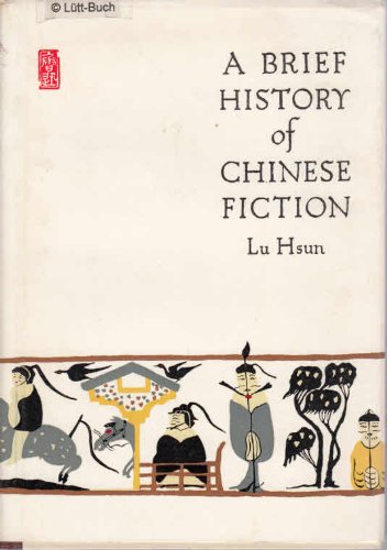 Brief History of Chinese Fiction used book depot