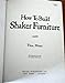 How to Build Shaker Furniture [Paperback] Moser, Thos