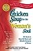 Chicken Soup for the Womans Soul: 101 Stories to Open the Hearts and Rekindle the Spirits of Women Chicken Soup for the Soul Jack Canfield; Mark Victor Hansen; Jennifer Read Hawthorne and Marci Shimoff