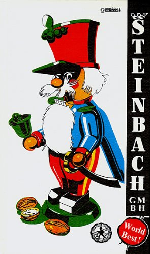 Magic of Nutcrackers: History and Tales of Nutcrackers from Old Germany, Your Collector's Items