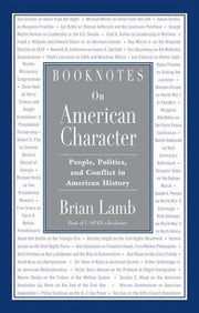 Booknotes on American Character: People, Politics, and Conflict in American History used book depot